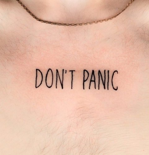 Wonderful-Don’t-Panic-Words-Tattoos 